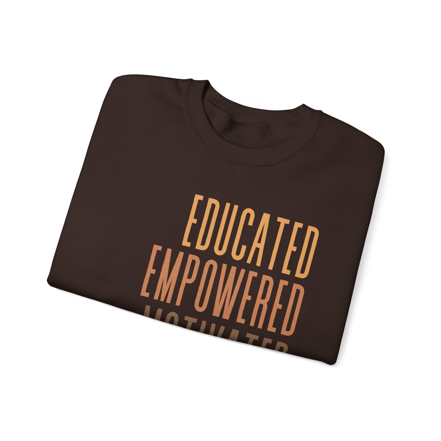 Empowered Sweatshirt