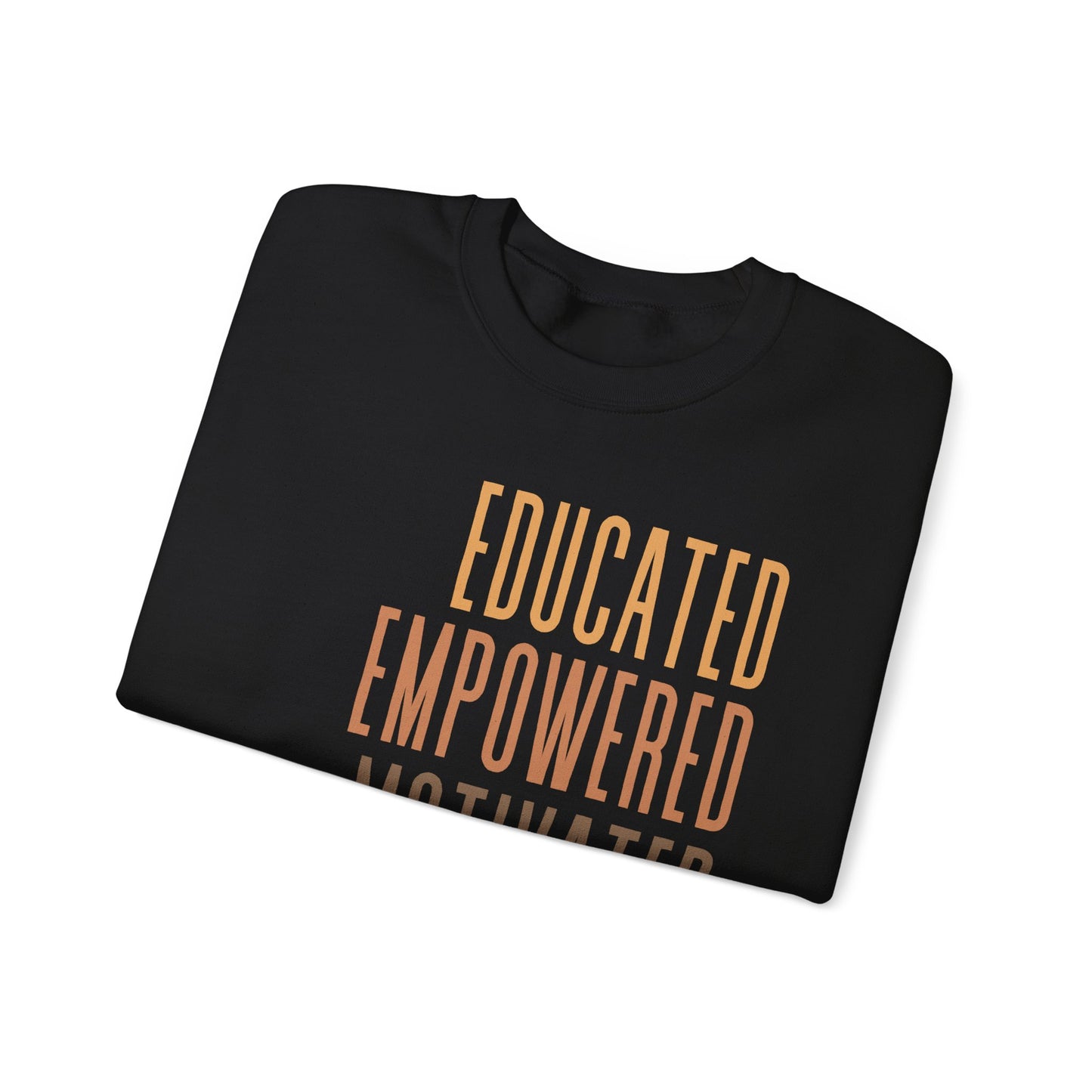 Empowered Sweatshirt